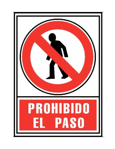 PLACA PROHIBIDO EL PASO A-4 PLASTICA A2000 6174-05 RJ